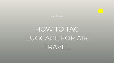 How To Tag Luggage for Air Travel: Step by Step
